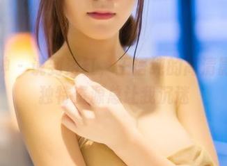 推女神 - 说到浴缸，王语纯的高清影像和独特资源总让我沉迷